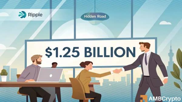 Ripple expands TradFi reach with $1.25B Hidden Road deal